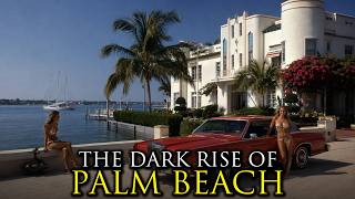 The Most Impossible Rise of a City Ever Palm Beach Florida