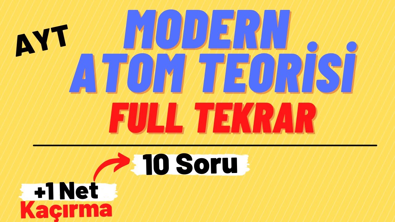 Modern Atom Teorisi | Soru Çözümü | Kimya Full Tekrar - AYT