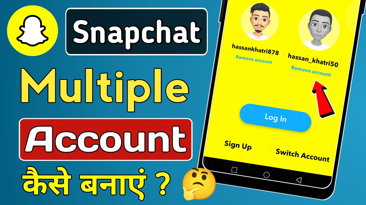 Snapchat Par 2 Account Kaise Chalaye | How To Use Multiple Snapchat Accounts In One Phone