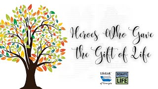 Heroes Who Gave the Gift of Life Virtual Tribute