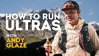#67 - How to Run an Ultramarathon with Andy Glaze