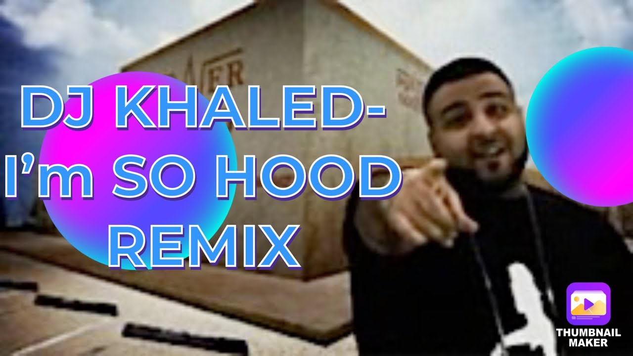 PART II | DJ KHALED - I'M SO HOOD REMIX (REACTION) - YouTube
