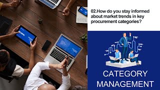 CM_QA2. How do you stay informed about market trends in key procurement categories