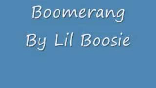 Lil Boosie - Boomerang