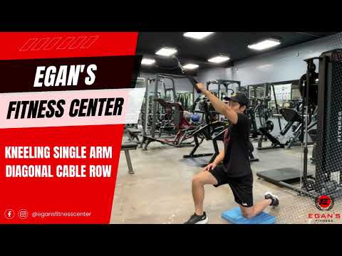 Egan's Fitness: Kneeling Single Arm Diagonal Cable Row