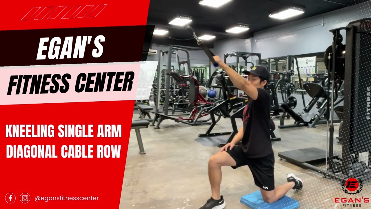 Egan's Fitness: Kneeling Single Arm Diagonal Cable Row