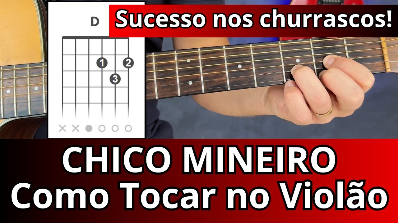 Como Tocar CHICO MINEIRO (Aula de Violão Fácil)