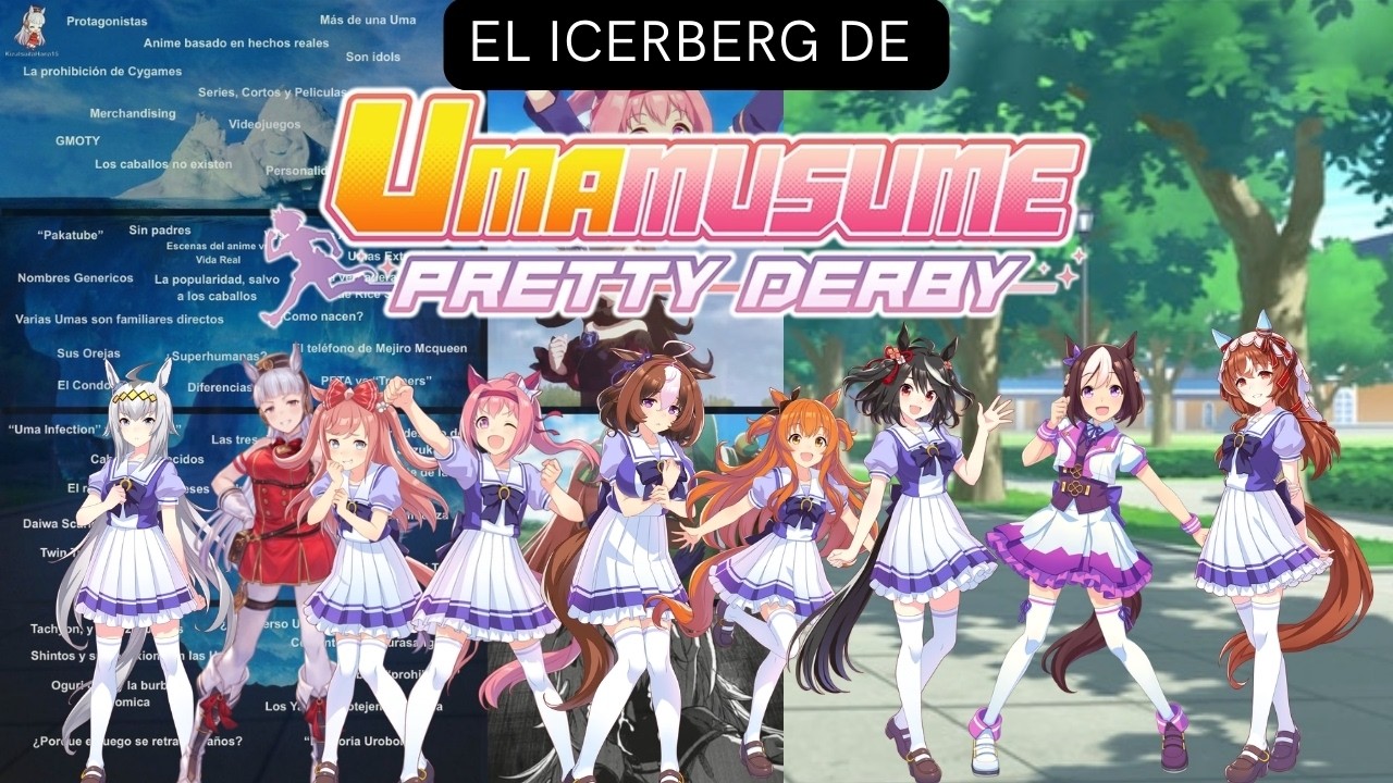El Iceberg de Uma Musume Parte 1/? #umamusume #umamusumeglobal