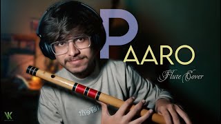 Paaro Flute Cover Aditya Rikhari Vk Soulful Bansuri Melody