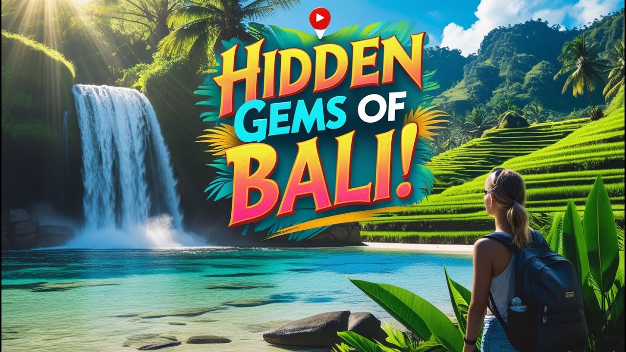 Exploring Bali’s Hidden Gems Secret Waterfalls, Pristine Beaches & Untouched Nature