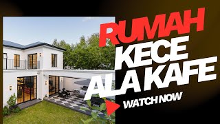 Rumah Kece Ala Kafe