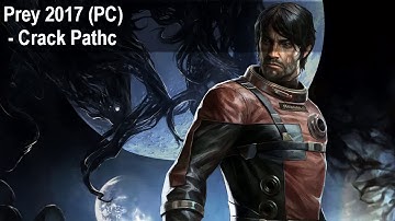 Working Crack CPY Prey 2017 on PC