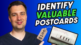 How To Identify Valuable Postcards: A Hands-On Tutorial