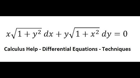 Calculus Help: Separable Differential Equations: x√(1+y^2 )  dx+y√(1+x^2 )  dy=0