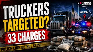 33 Charges in Manitoba Drug Probe: Winnipeg Police Explain Trucking Link