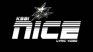 Download lagu K3BI - Nice (Lyric Video)