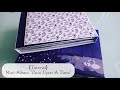 TUTORIEL Mini Album "Once Upon A Time" & sa  "Beautiful Box"