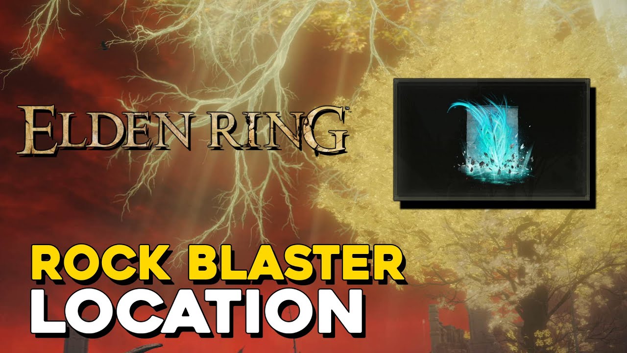 Elden Ring Rock Blaster Spell Location YouTube