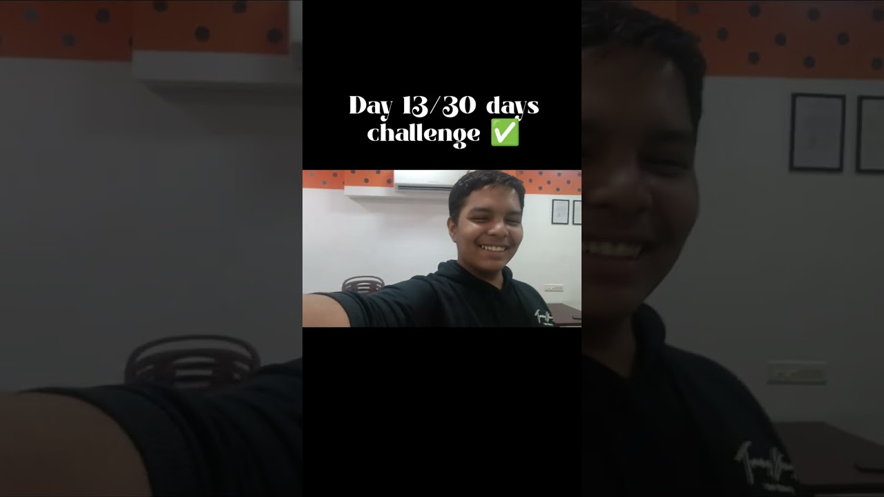 Day 13 / 30 days challenge daily blog 
