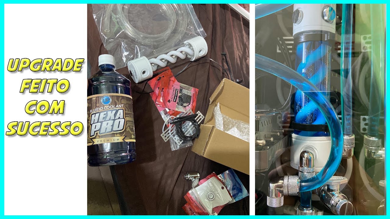 Upgrade para o Water Cooler Custom FINAL?!?!?!?!!!! YouTube