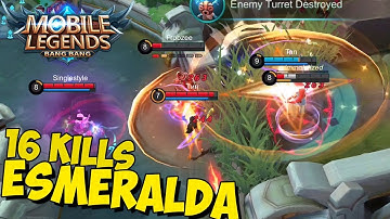 Mobile Legends - Gameplay part 25 - Esmeralda 16 kills(iOS, Android)