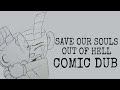 A Cuphead Comic Dub | Save Our Souls Out Of Hell PART 1 FT: @loonataniataushamayhenry9029