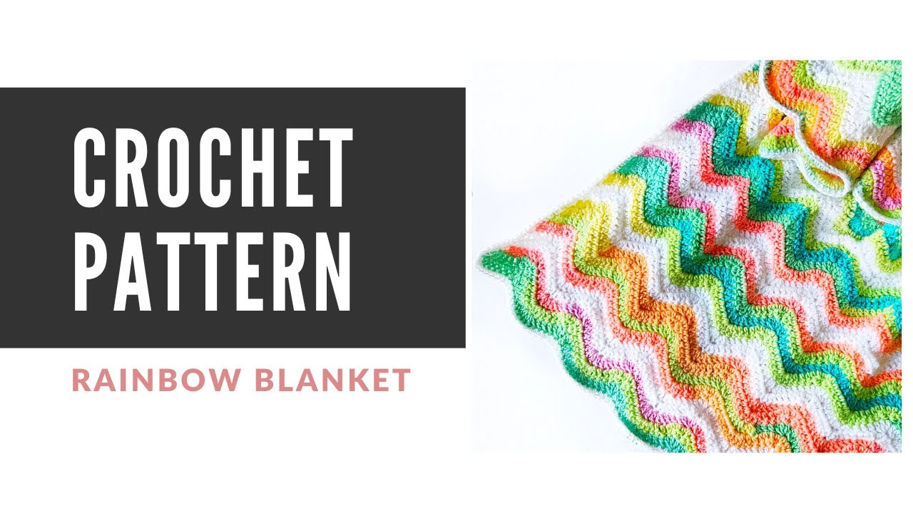 Crochet Rainbow Blanket Tutorial YouTube