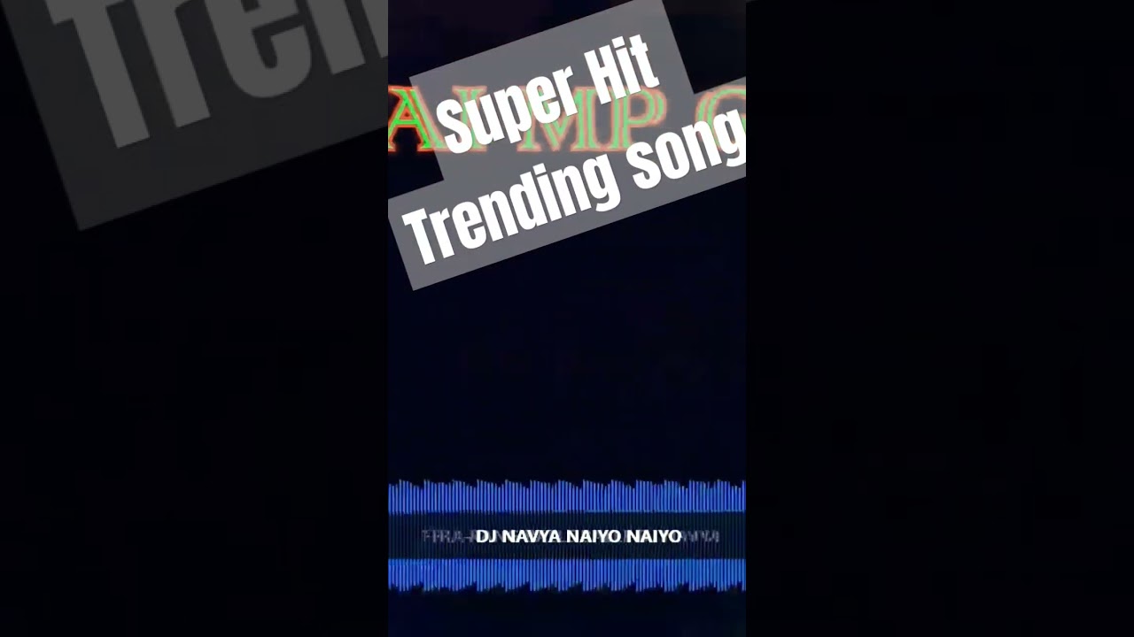 Naiyo naiyo dj remix full song 