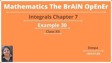 Math NCERT class 12 Example 30| Chapter 7 Integrals Example 30|Miscellaneous Example