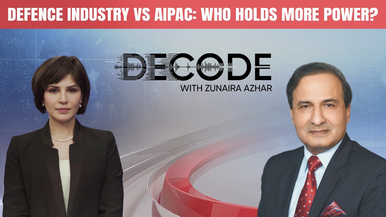 Defence Industry Vs AIPAC: Who Holds More Power? | DECODE with Zunaira ...