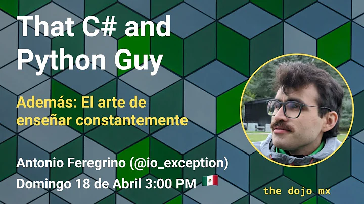 That C# and Python Guy | Antonio Feregrino