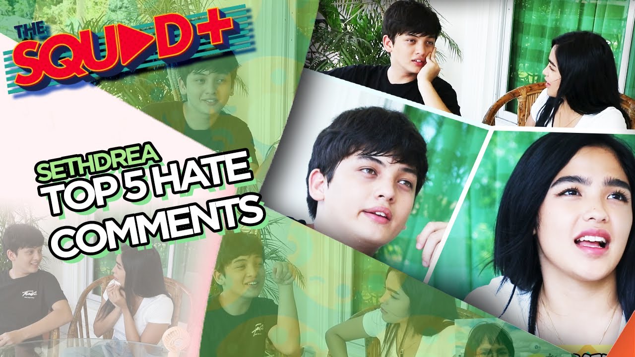 TOP 5 HATE COMMENTS - SETHDREA | The Squad+