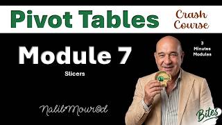 Module 7   Pivot Tables Slicers