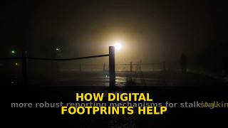 How Digital Footprints Reveal Online Stalkers – Protect Yourself Now Guide