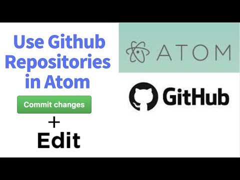 How to Edit Github Repositories in Atom Editor (Use, Add , Update , Delete)