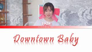 Download Lagu 여자친구 (GFRIEND) Yuju - Downtown Baby (Cover Bloo) (Lyrics color Coded Han|Rom|Indo)