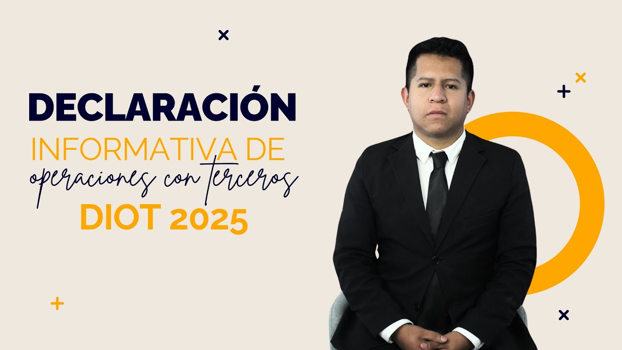 DIOT 2025 / Nuevo esquema de presentación - YouTube