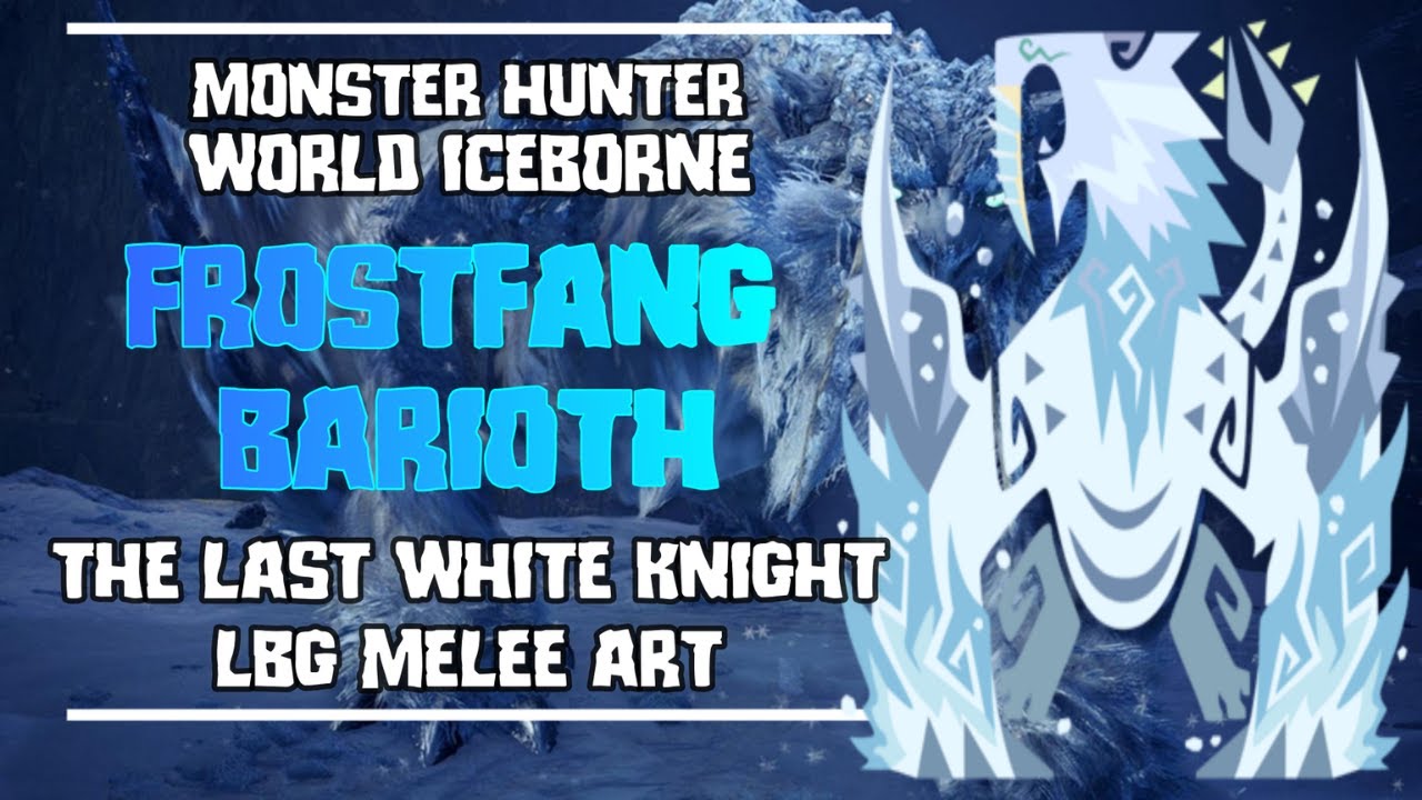 Trolling Moments | Art of LBG melee | Frostfang Barioth MHW