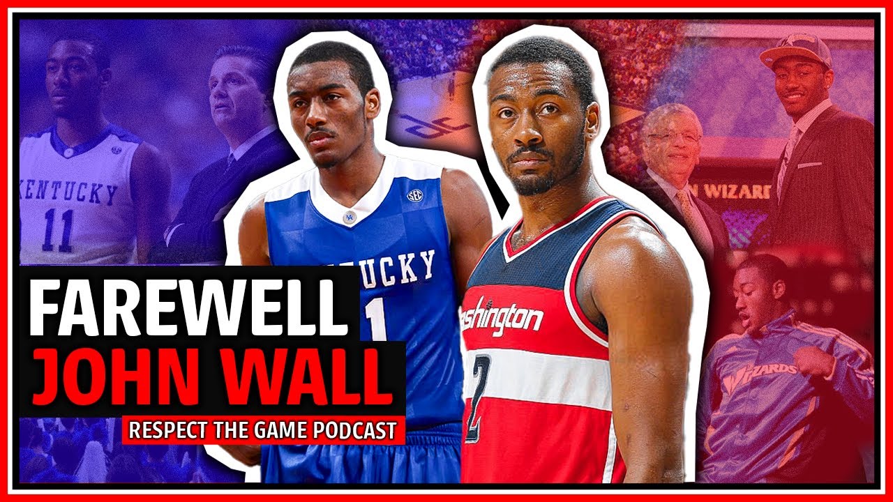 Is John Wall Headed To The Hall of Fame | RESPECT THE GAME - YouTube