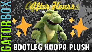Bootleg Koopa Plush | Gatorbox After Hours