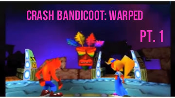 Crash Bandicoot 3: Warped Opening and Part 1
