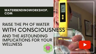 Raise your PH with your Mind: Free Waterbending Workshop
