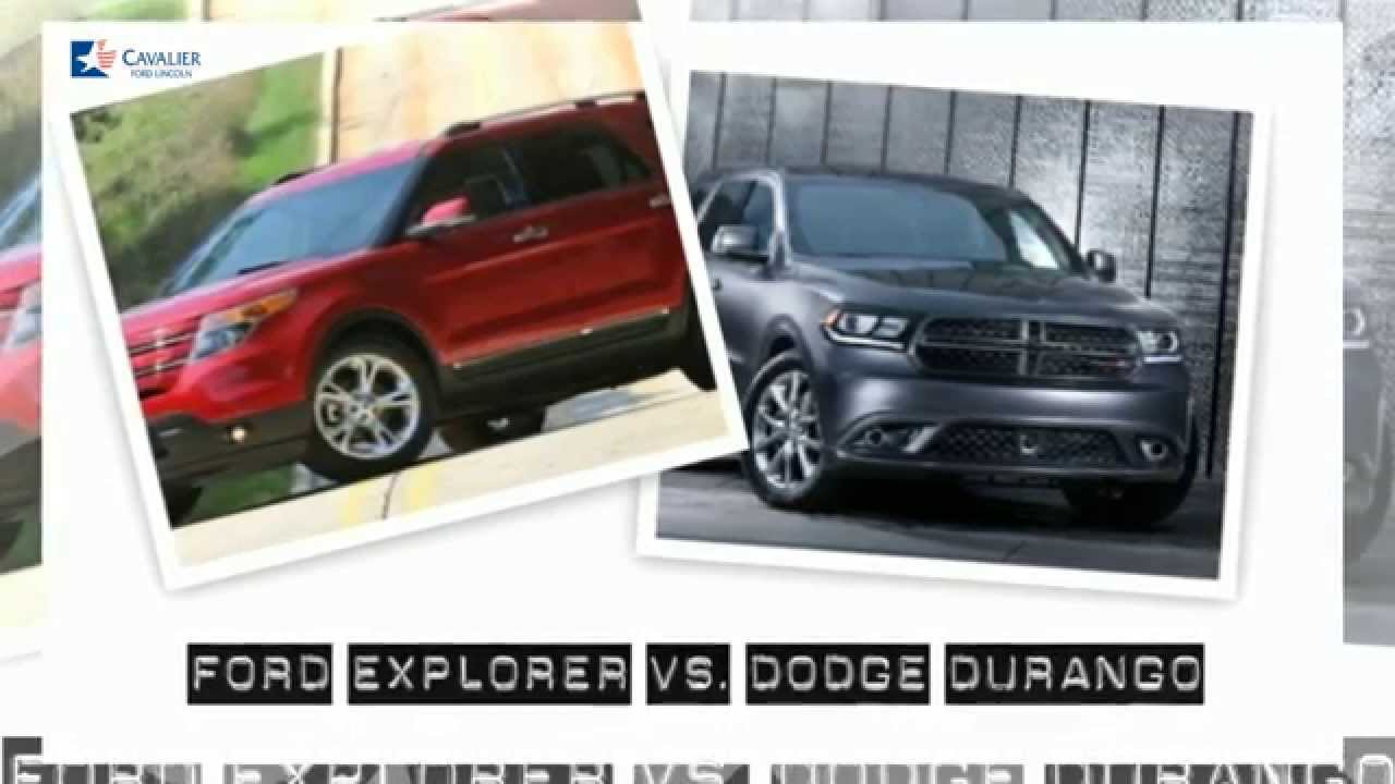 Ford Explorer Vs. Dodge Durango | Chesapeake Ford | Cavalier Ford Greenbrier