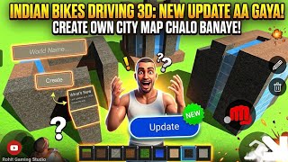 Finally New Update Aa Gya Indian Bikes Driving 3d | New Map Create World Feature 9 July 2026 screenshot 1