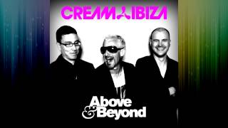 Cream Ibiza (Mixed By Above & Beyond) CD1