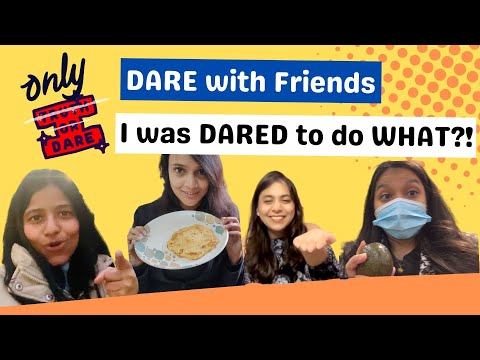 I WAS DARED TO DO WHAT?!! Dare Challenge with friends