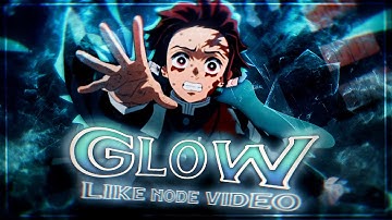 Glow Like Node Video 💙 | Alight Motion Tutorial 🐬