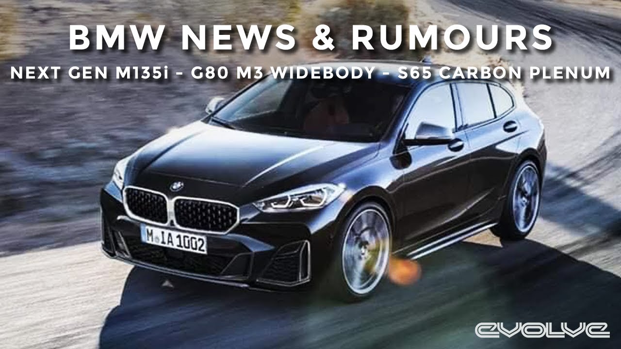 Bmw News Rumours F40 M135i Leaked G80 M3 Nurburgring S65 Eventuri Carbon Plenum