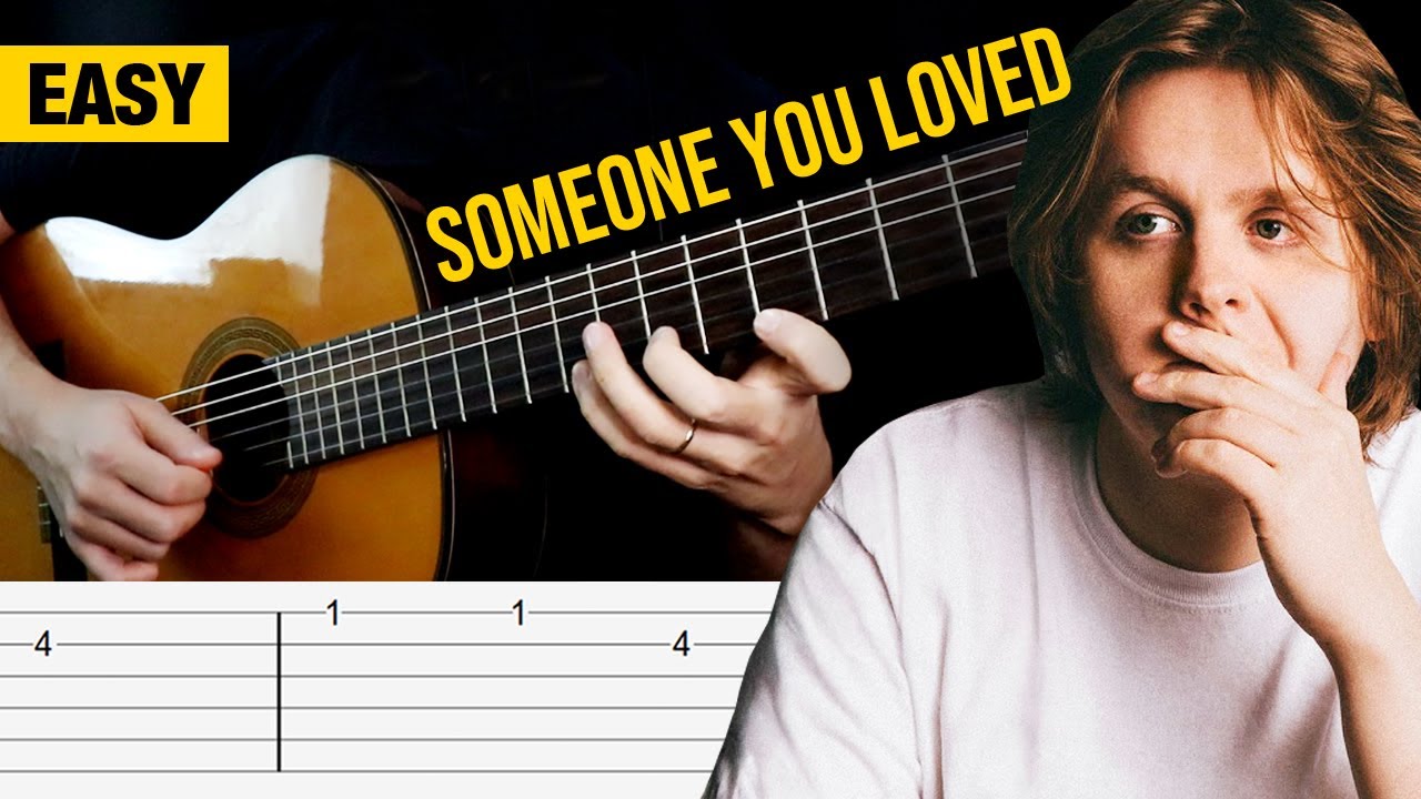 SOMEONE YOU LOVED Guitar Tutorial | EASY TABS | Lewis Capaldi