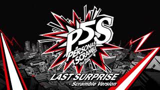 Last Surprise - Scramble - Persona 5 Scramble: The Phantom Strikers chords